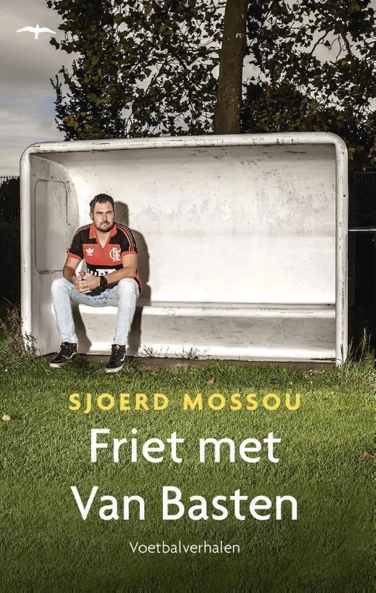Friet met Van Basten von Thomas Rap – Buchfoto