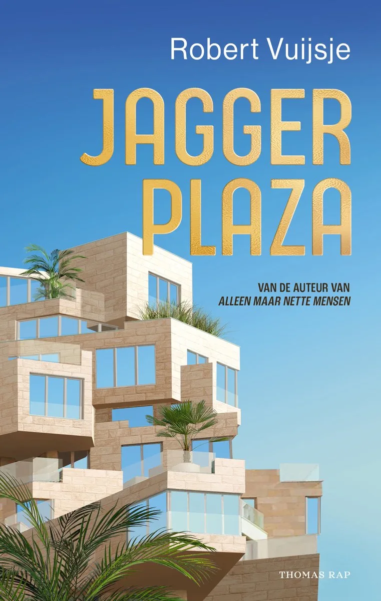 Jagger Plaza van Thomas Rap – boekfoto