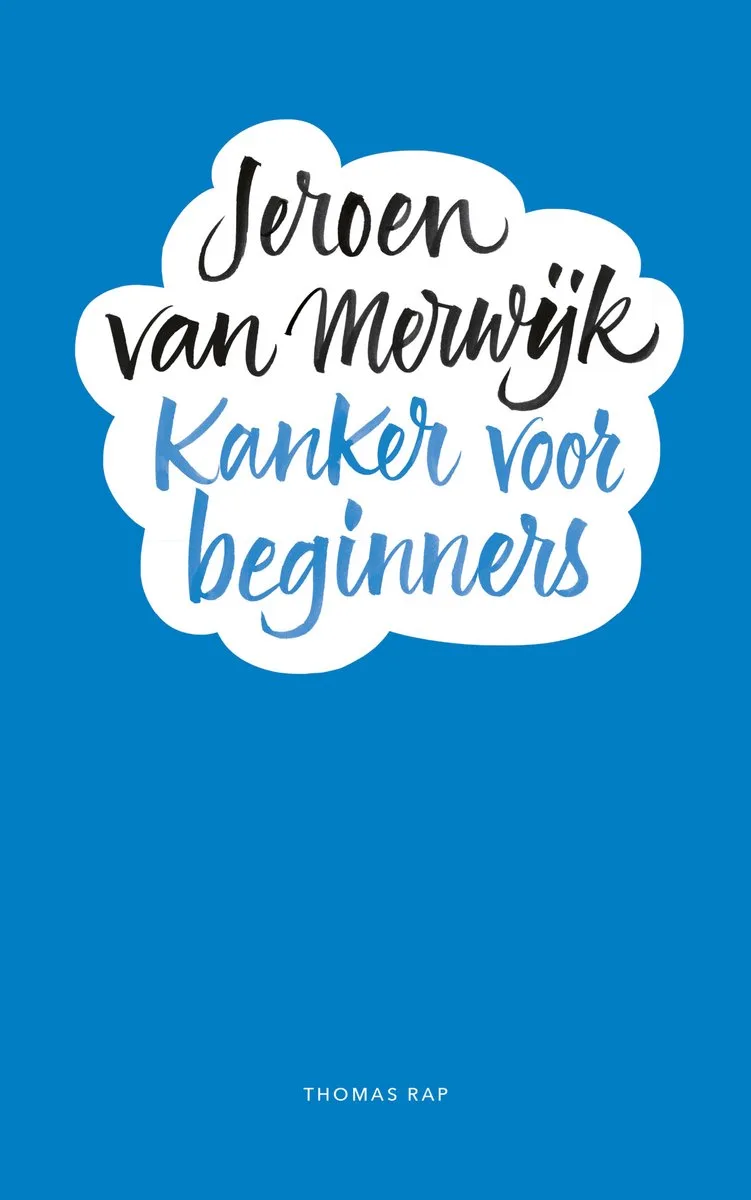 Kanker voor beginners von Thomas Rap – Buchfoto