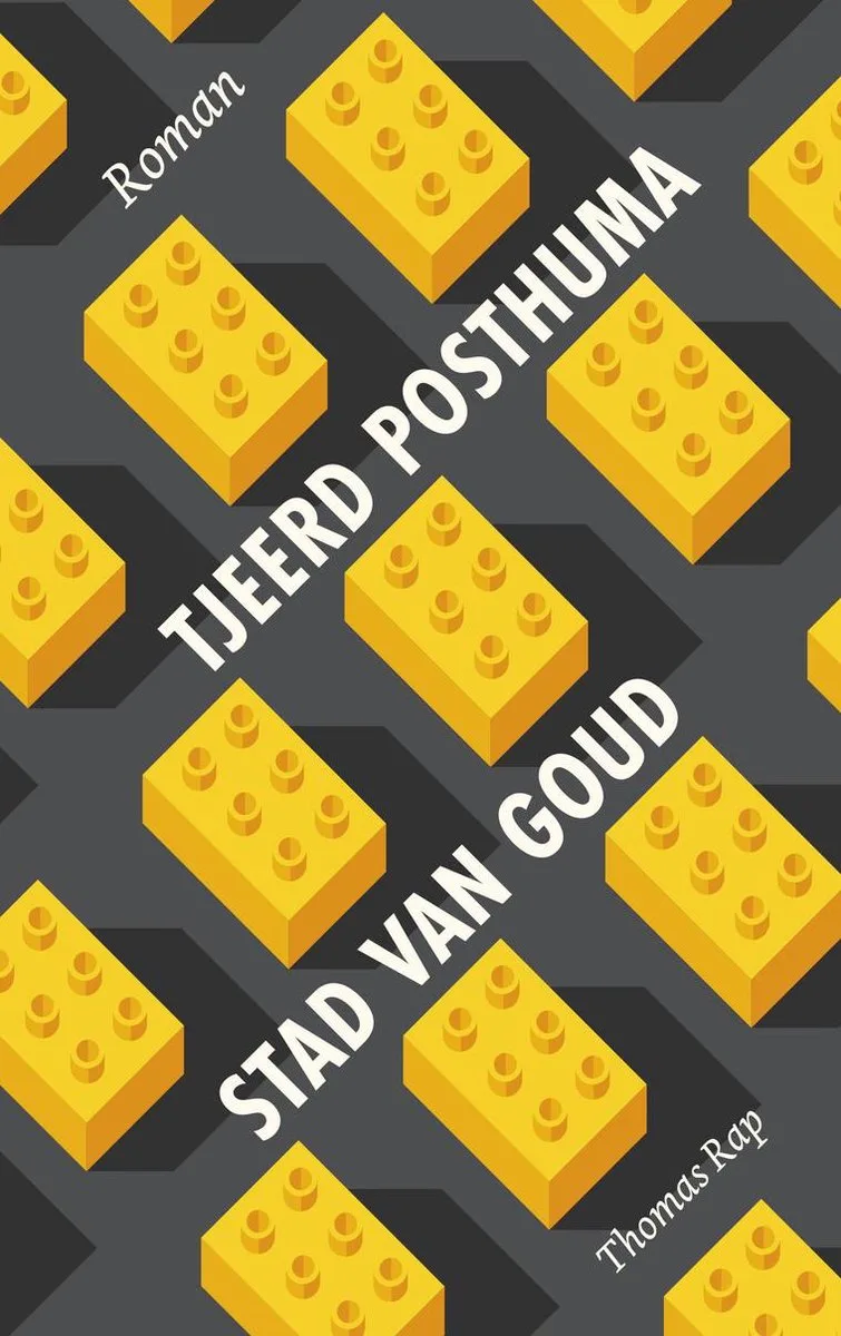 Stad van goud von Thomas Rap – Buchfoto