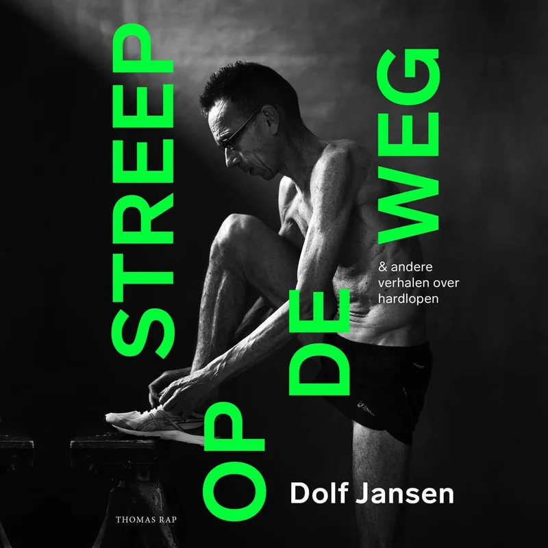 Streep op de weg von Thomas Rap – Buchfoto