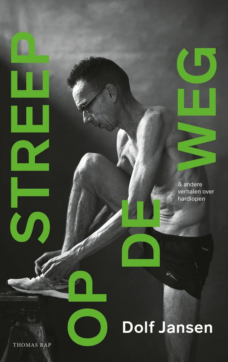 Streep op de weg von Thomas Rap – Buchfoto