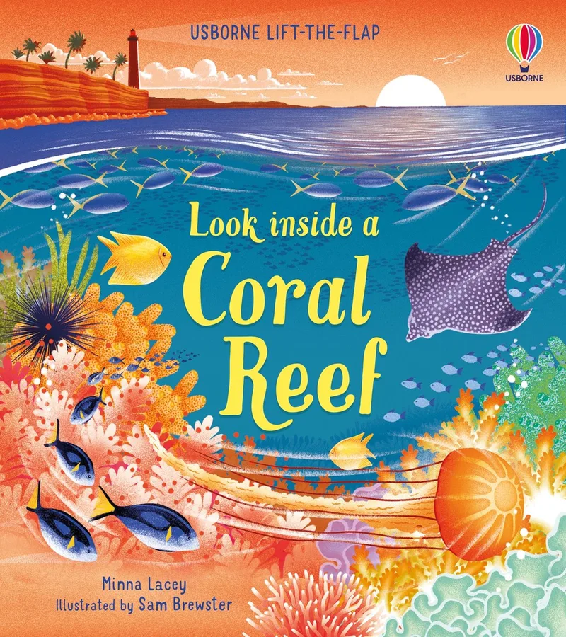 Look Inside- Look inside a Coral Reef de Usborne – photo du livre