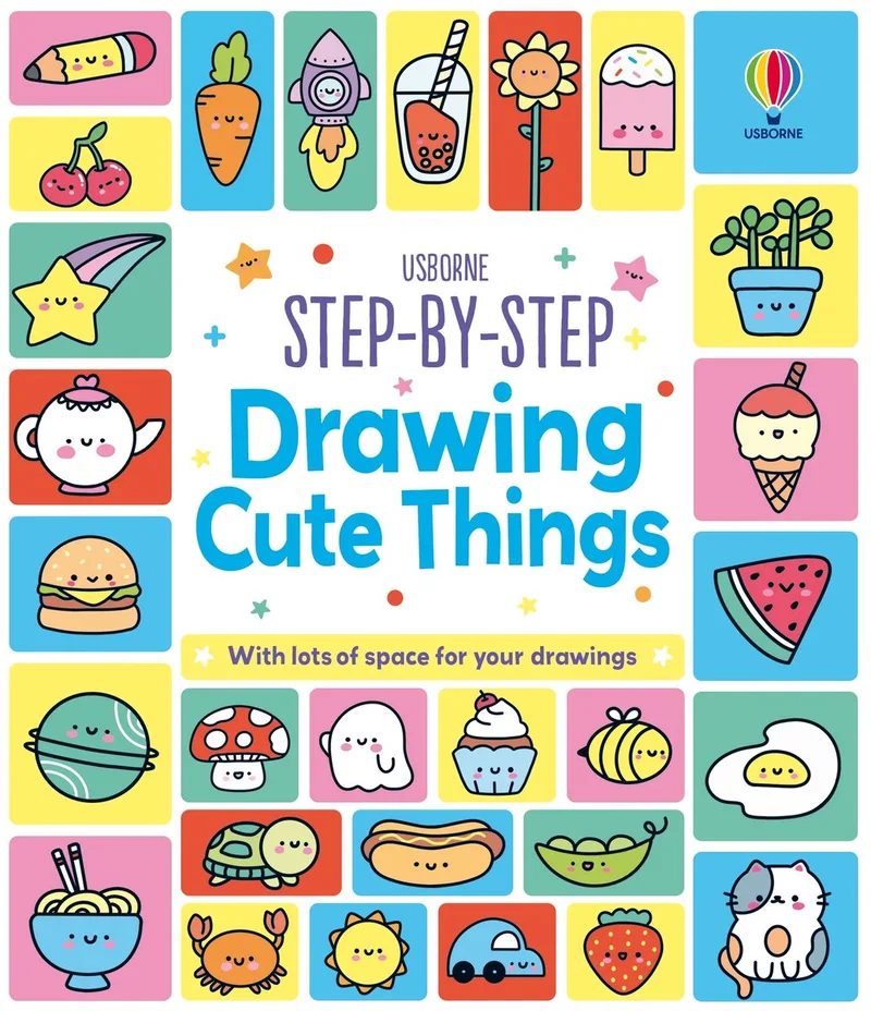 Step-by-Step Drawing- Step-by-Step Drawing Cute Things von Usborne – Buchfoto
