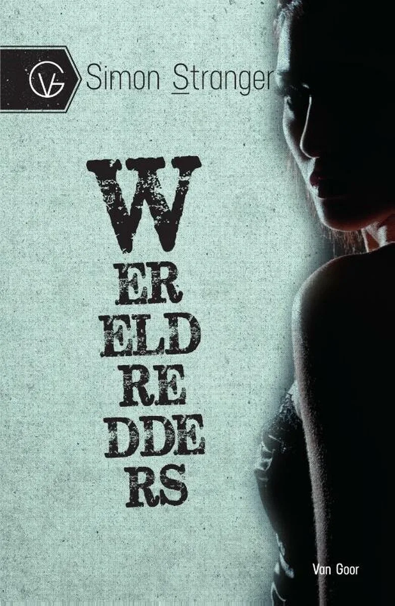 De wereldredders von Van Goor – Buchfoto