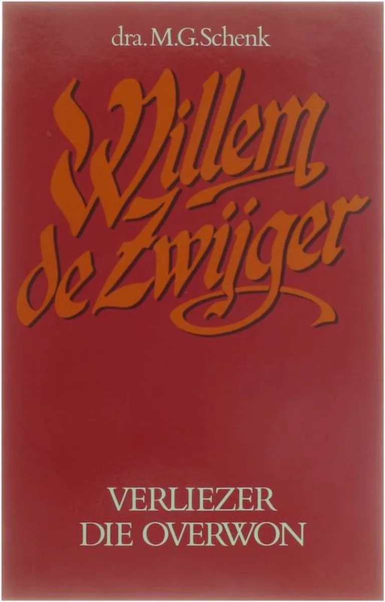 Willem de Zwijger von VBK – Buchfoto