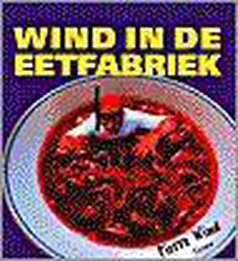 Wind In De Eetfabriek van VBK – boekfoto