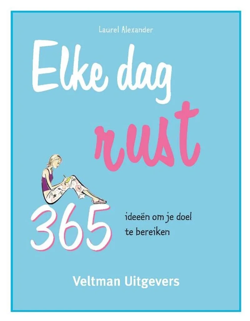 Elke dag: rust von Veltman – Buchfoto