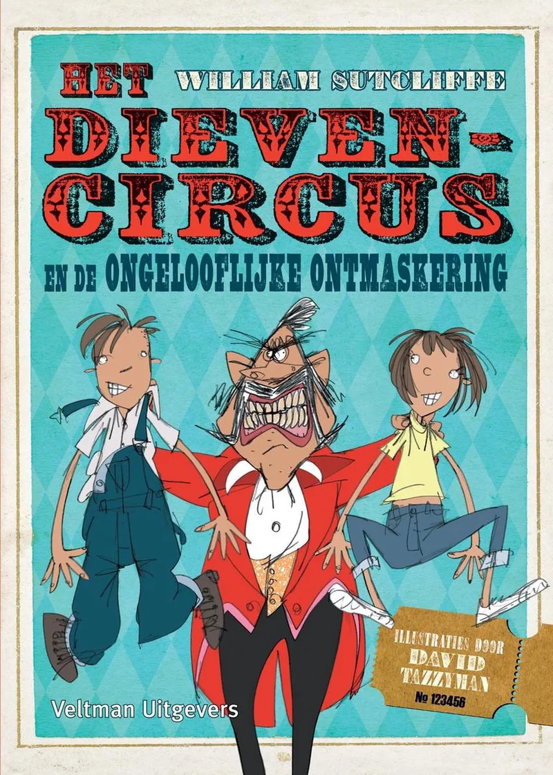 Het dievencircus van Veltman – boekfoto