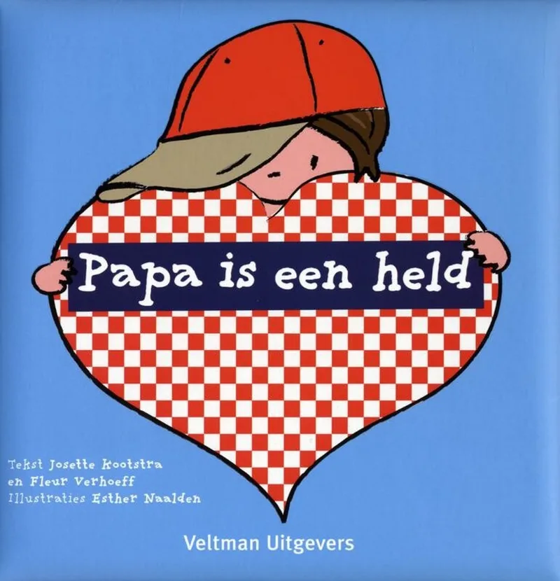 Papa is een held von Veltman – Buchfoto