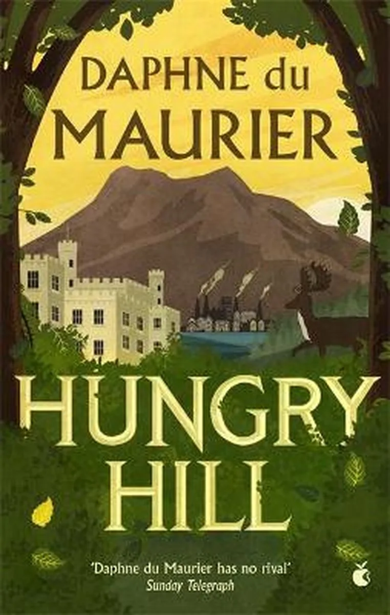 Hungry hill - Daphné Du Maurier de Virago – photo du livre