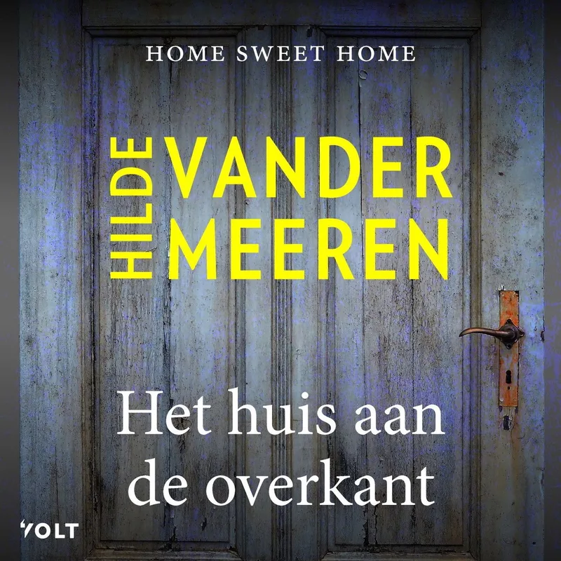 Het huis aan de overkant von Volt – Buchfoto