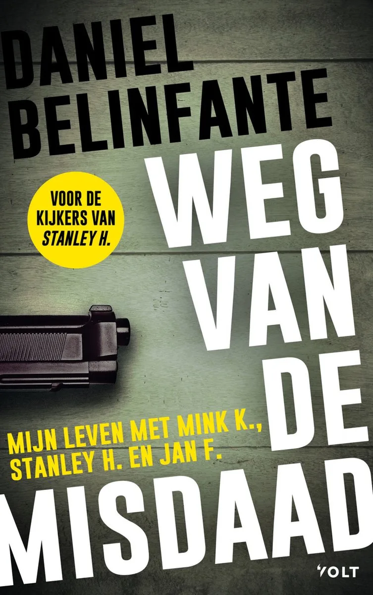 Weg van de misdaad von Volt – Buchfoto