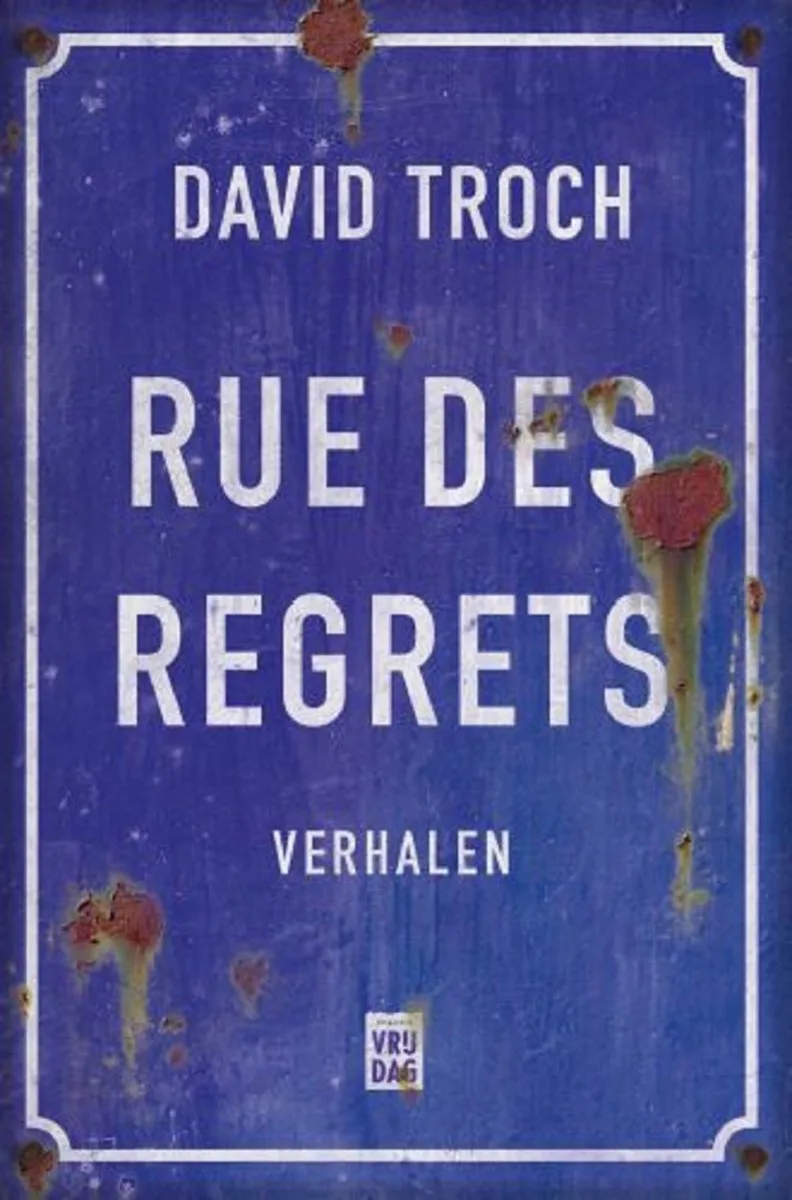 Rue des Regrets von Vrijdag – Buchfoto
