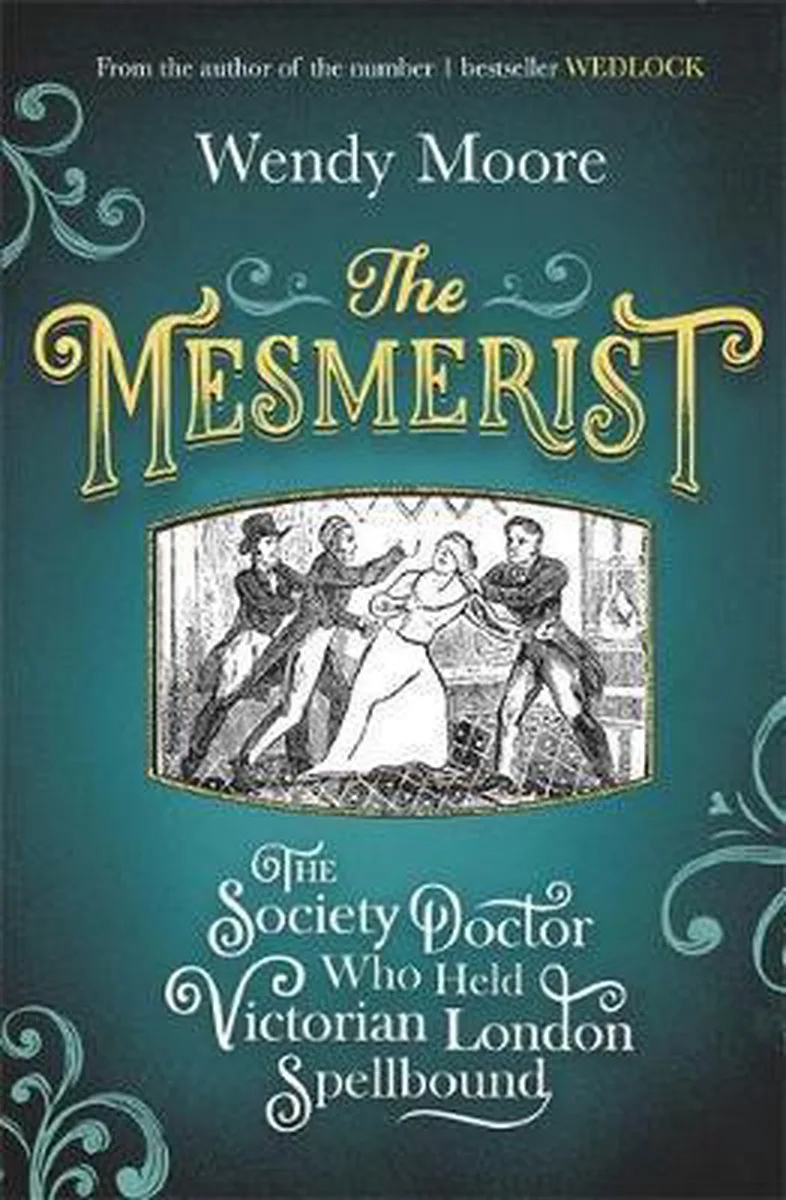 Mesmerist von Weidenfeld & Nicolson – Buchfoto