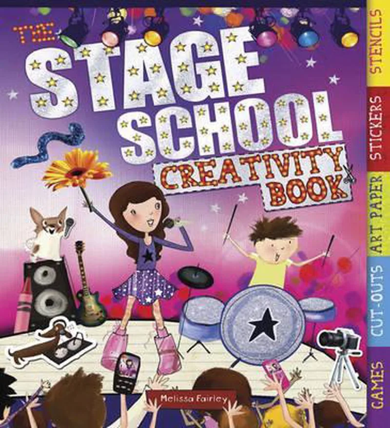 Stage School Creativity Book de Welbeck – photo du livre
