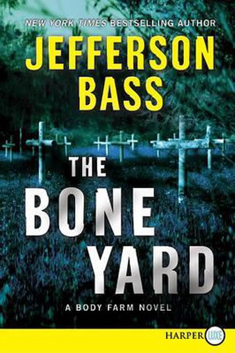 The Bone Yard by William Morrow – book photo