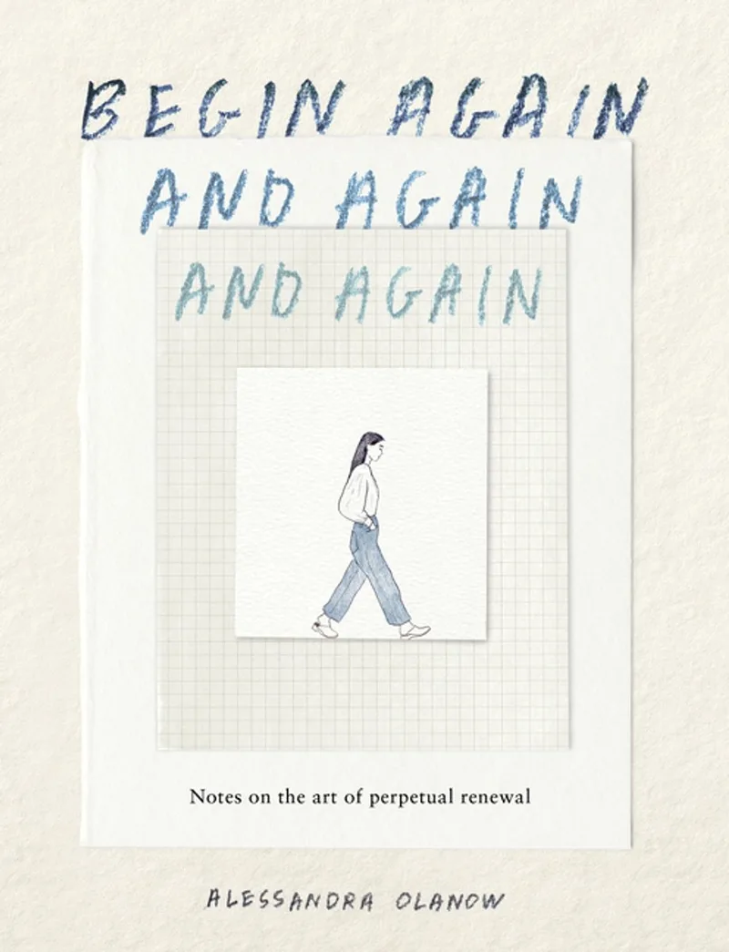 Begin Again, And Again, And Again von Workman Publishing – Buchfoto