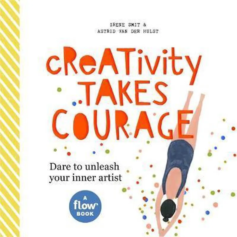 Creativity Takes Courage: Dare to Think Differently von Workman Publishing – Buchfoto