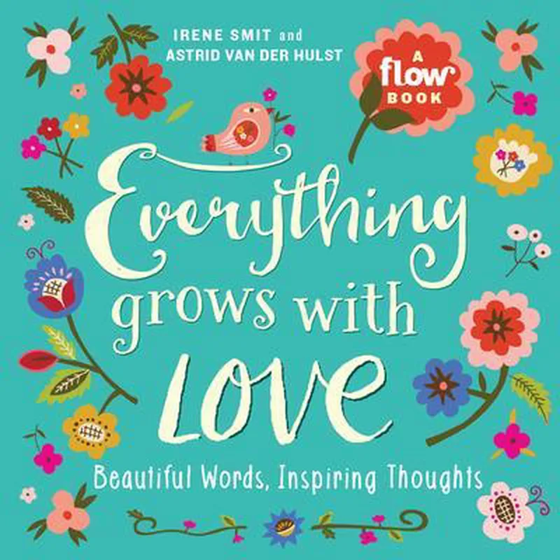 Everything Grows With Love van Workman Publishing – boekfoto