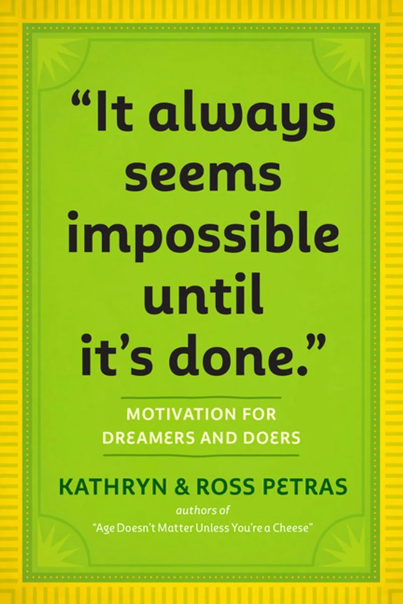 It Always Seems Impossible Until Its Don van Workman Publishing – boekfoto
