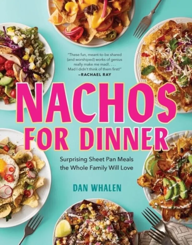 Nachos for Dinner von Workman Publishing – Buchfoto