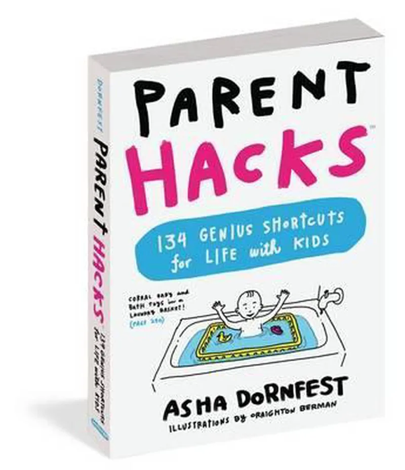 Parent Hacks van Workman Publishing – boekfoto