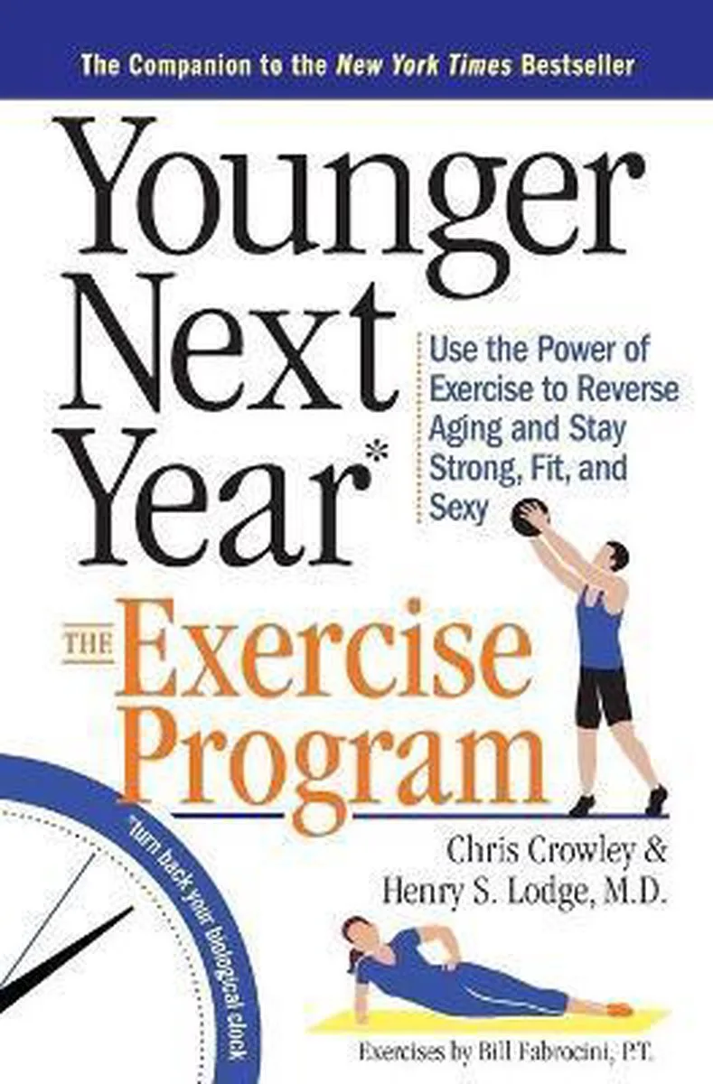 Younger Next Year Exercise Program de Workman Publishing – photo du livre