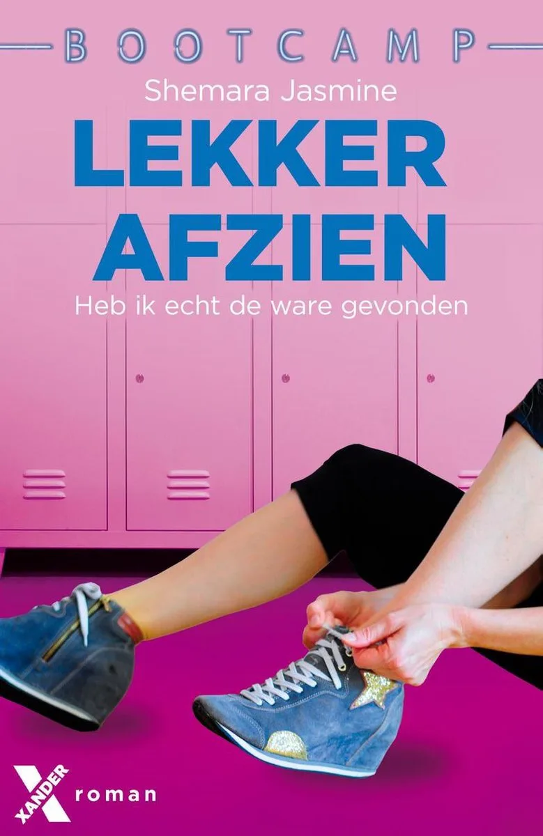 Bootcamp 3 - Lekker afzien von Xander – Buchfoto