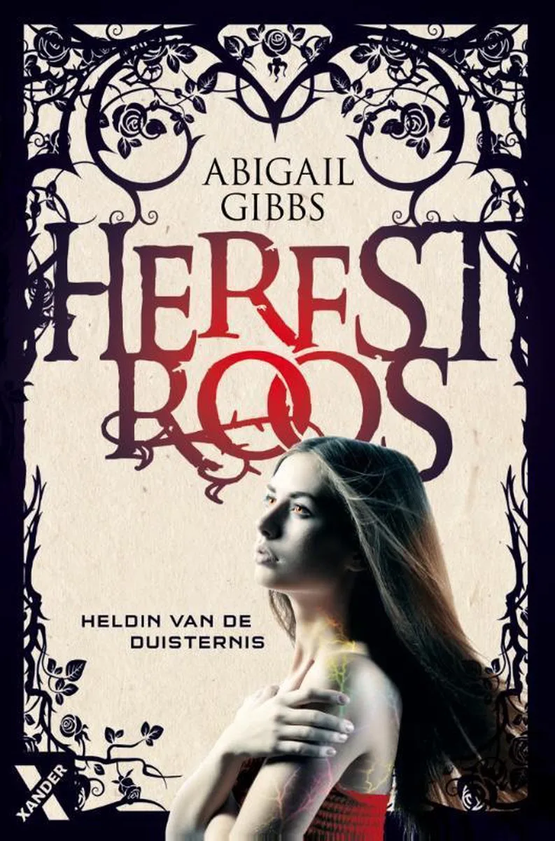 Heldin van de duisternis Herfstroos de Xander – photo du livre