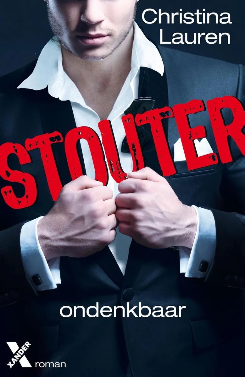 Stouter 1 - Ondenkbaar van Xander – boekfoto